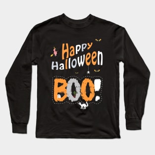 BOO .... Happy Halloween Day Long Sleeve T-Shirt